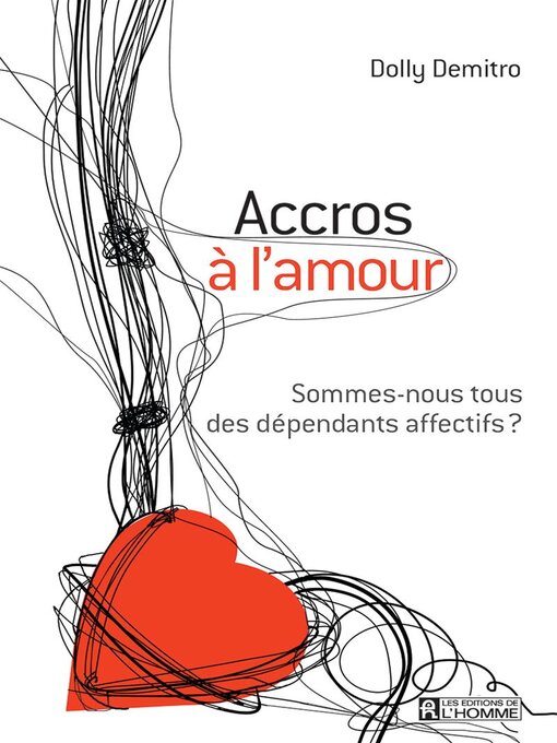 Title details for Accros à l'amour by Dolly Demitro - Available